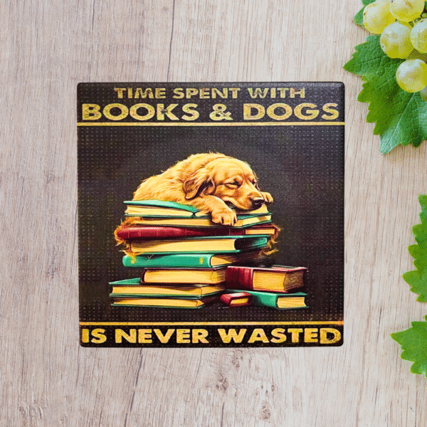 Cat - time spent with books & dogs is never wasted